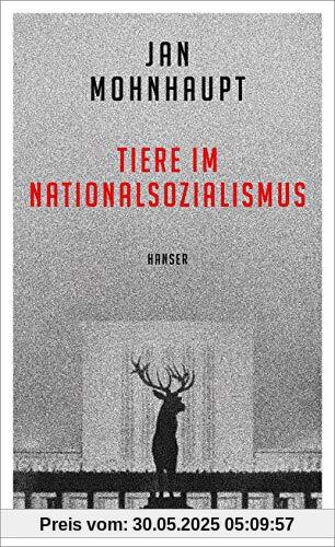 Tiere im Nationalsozialismus