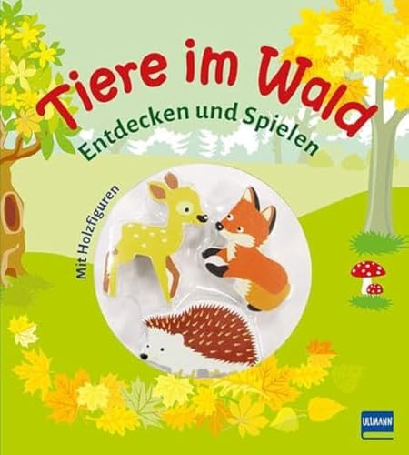 Tiere im Wald (mit 3 Holzfiguren): Entdecken und Spielen mit drei Holzfiguren