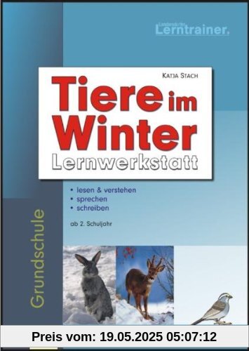 Tiere im Winter: Lernwerkstatt
