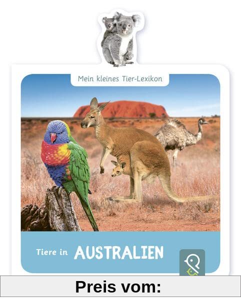 Tiere in Australien (Mein kleines Tier-Lexikon)