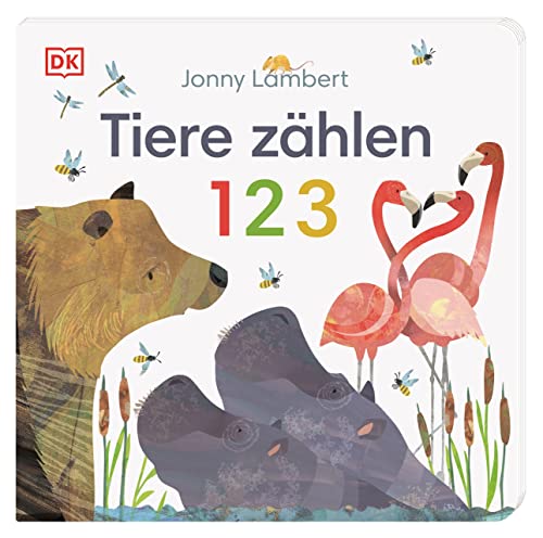 Tiere zählen 1 2 3: Pappbilderbuch mit Ausklappseiten ab 2 Jahren von DK