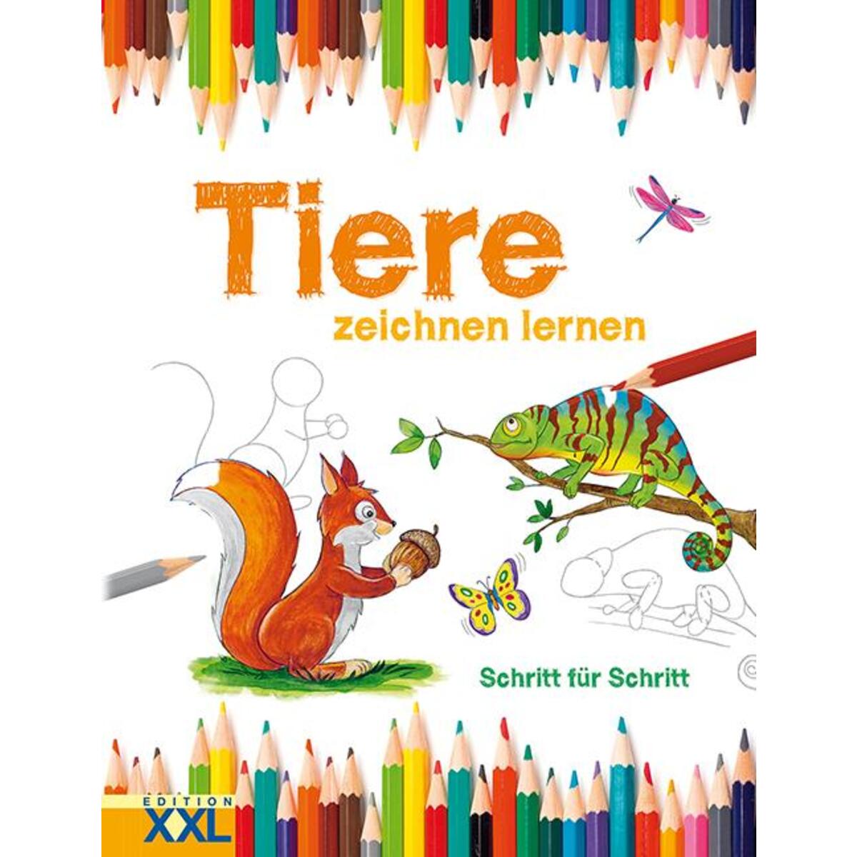Tiere zeichnen lernen von Edition XXL GmbH