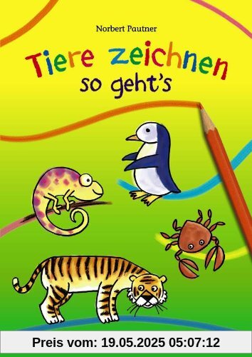 Tiere zeichnen - so geht's Tiere zeichnen - so geht's