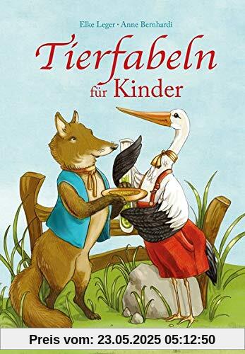 Tierfabeln für Kinder: Nach den Fabeln von Aesop neu erzählt von Elke Leger