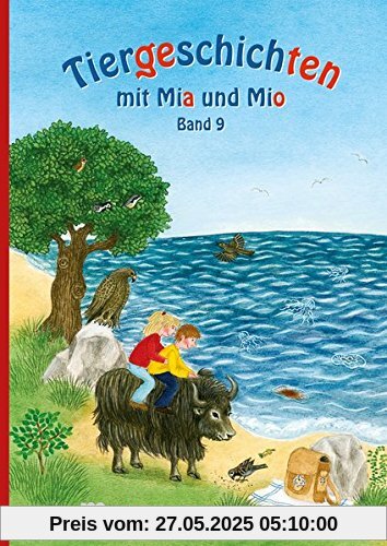 Tiergeschichten mit Mia und Mio - Band 9