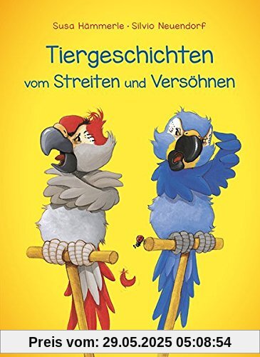 Tiergeschichten vom Streiten und Versöhnen Tiergeschichten vom Streiten und Versöhnen