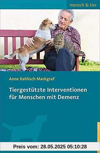 Tiergestützte Interventionen für Menschen mit Demenz (mensch & tier)