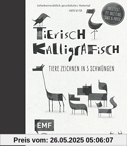 Tierisch kalligrafisch: Tiere zeichnen in 5 Schwüngen - Kreativset mit Anleitungen, Stift und Papier