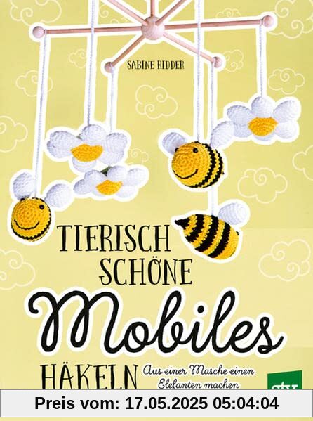 Tierisch schöne Mobiles häkeln: Aus einer Masche einen Elefanten machen