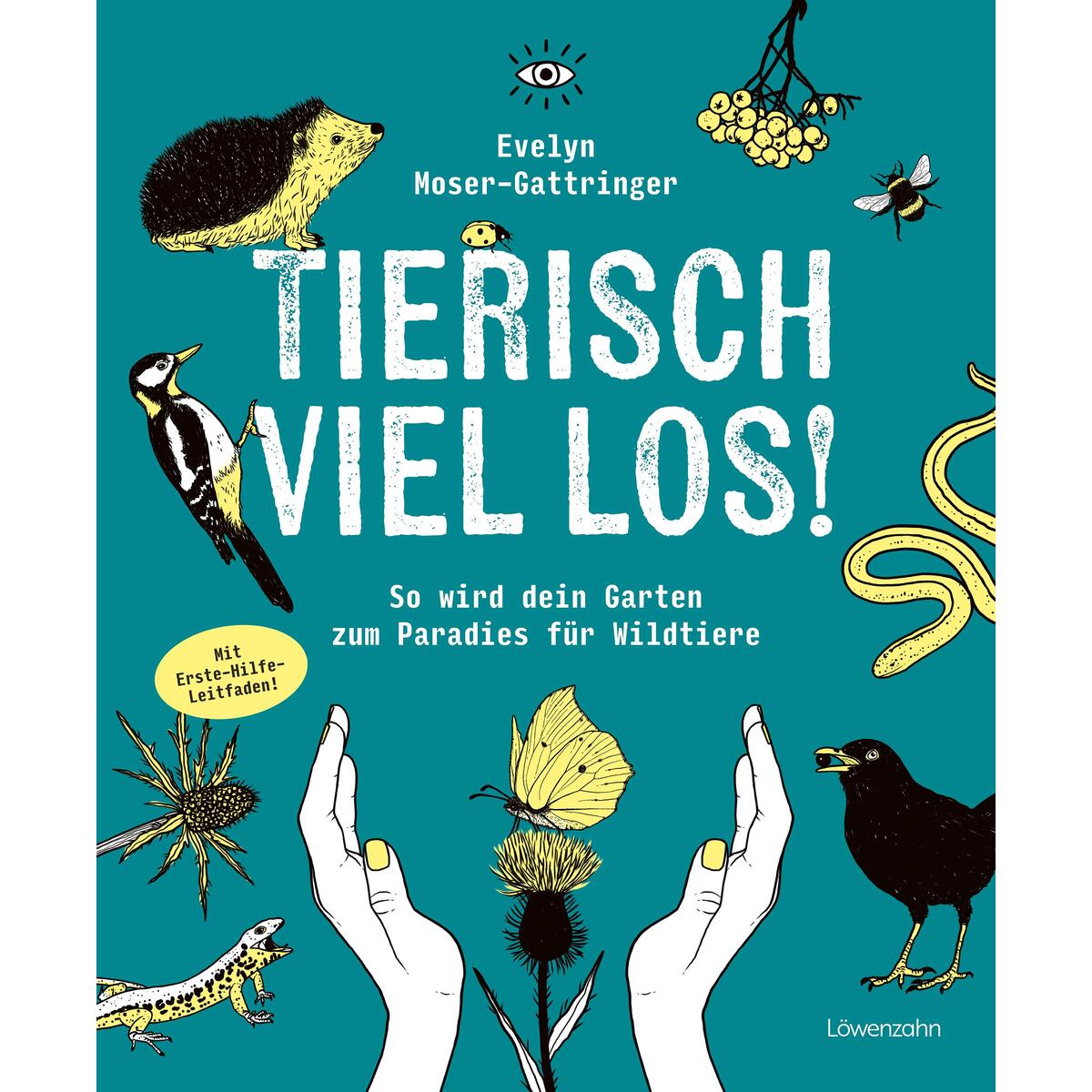 Tierisch viel los! Tierisch viel los! von Edition Loewenzahn
