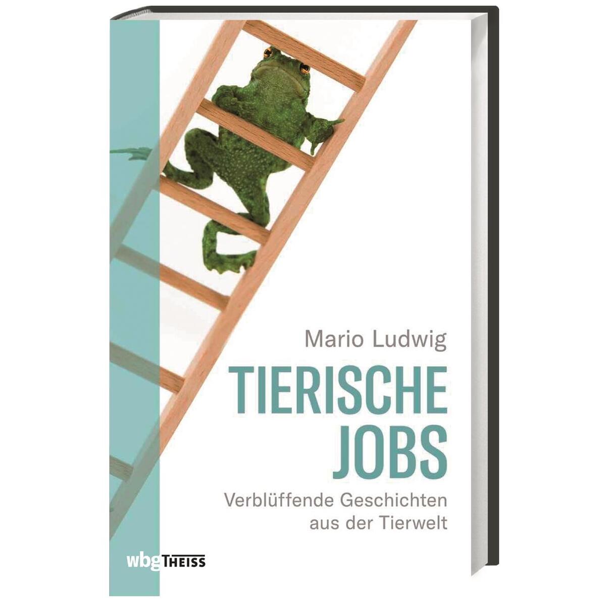 Tierische Jobs Tierische Jobs von wbg Theiss