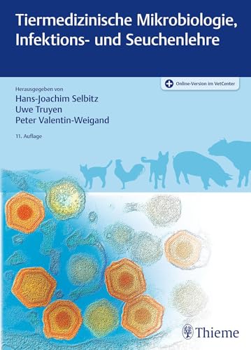 Tiermedizinische Mikrobiologie, Infektions- und Seuchenlehre von Thieme