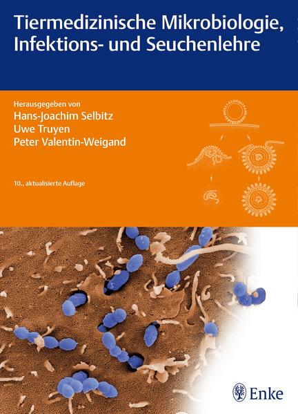 Tiermedizinische Mikrobiologie Infektions- und Seuchenlehre von Enke Ferdinand