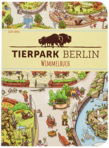 Tierpark Berlin Wimmelbuch: Mini Edition für unterwegs