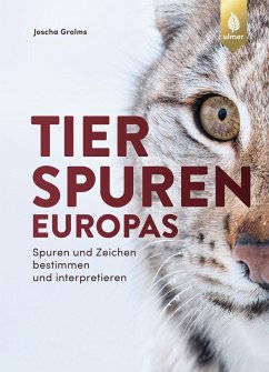 Tierspuren Europas von Verlag Eugen Ulmer