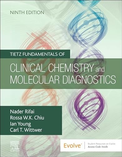 Tietz Fundamentals of Clinical Chemistry and Molecular Diagnostics (Tietz Textbook of Clinical Chemistry and Molecular Diagnostics) von Elsevier