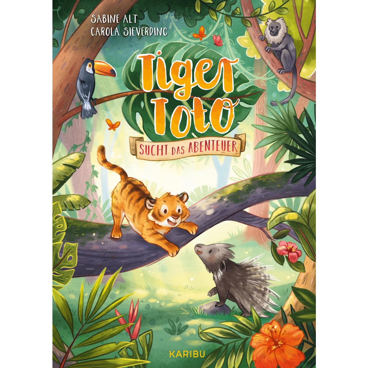 Tiger Toto sucht das Abenteuer Tiger Toto sucht das Abenteuer von Karibu