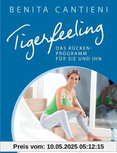 Tigerfeeling: Das Rückenprogramm für sie und ihn