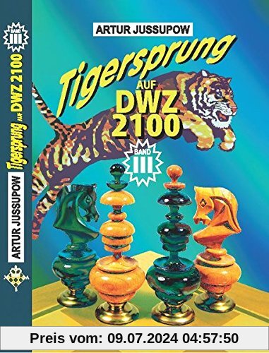 Tigersprung auf DWZ 2100: Band3