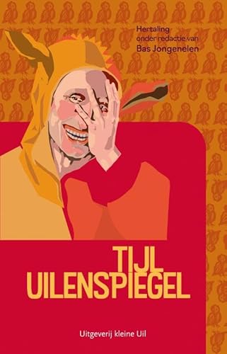 Tijl Uilenspiegel von Uitgeverij Kleine Uil
