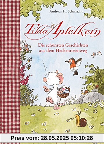 Tilda Apfelkern. Die schönsten Geschichten aus dem Heckenrosenweg: Sonderband: