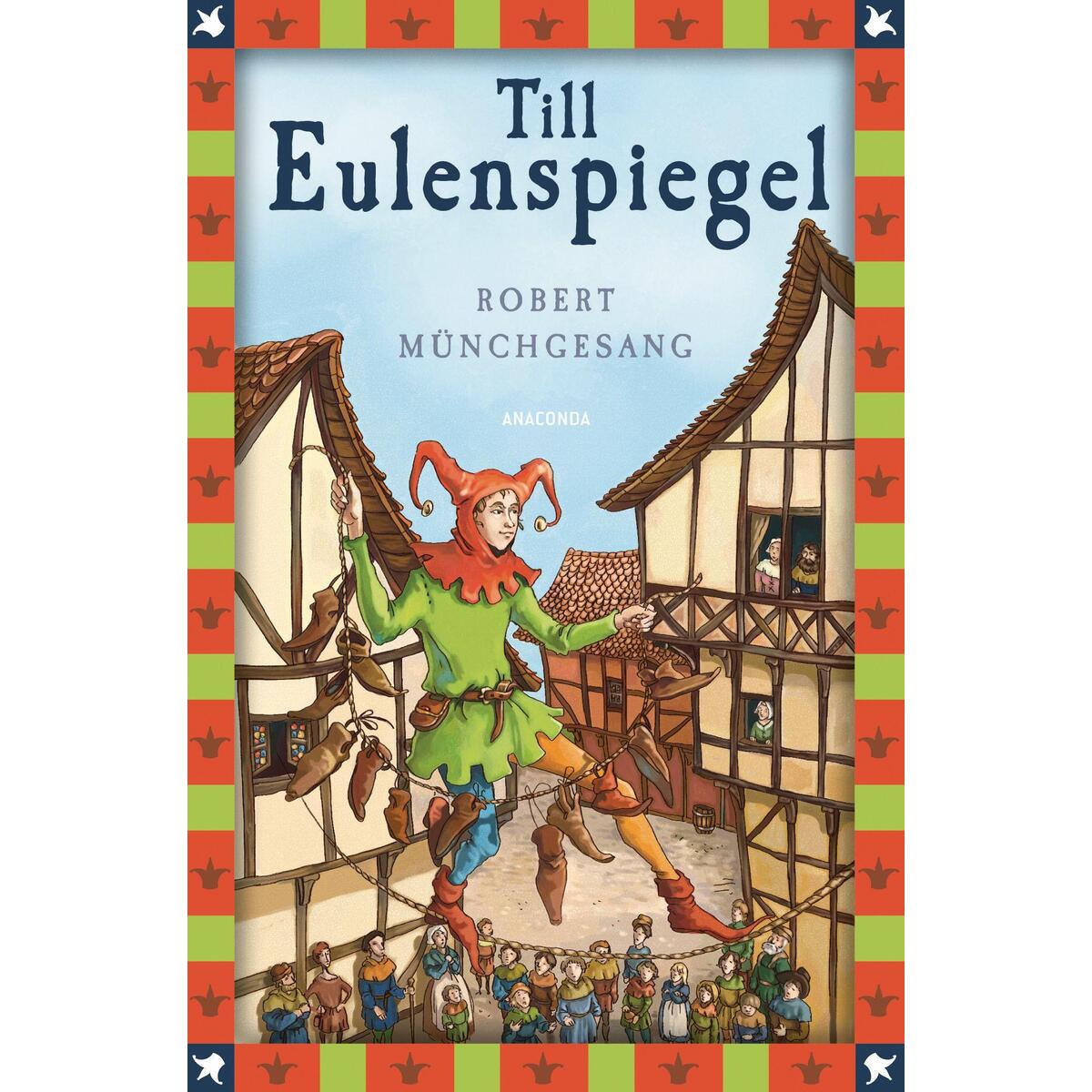 Till Eulenspiegel Till Eulenspiegel von Anaconda Verlag