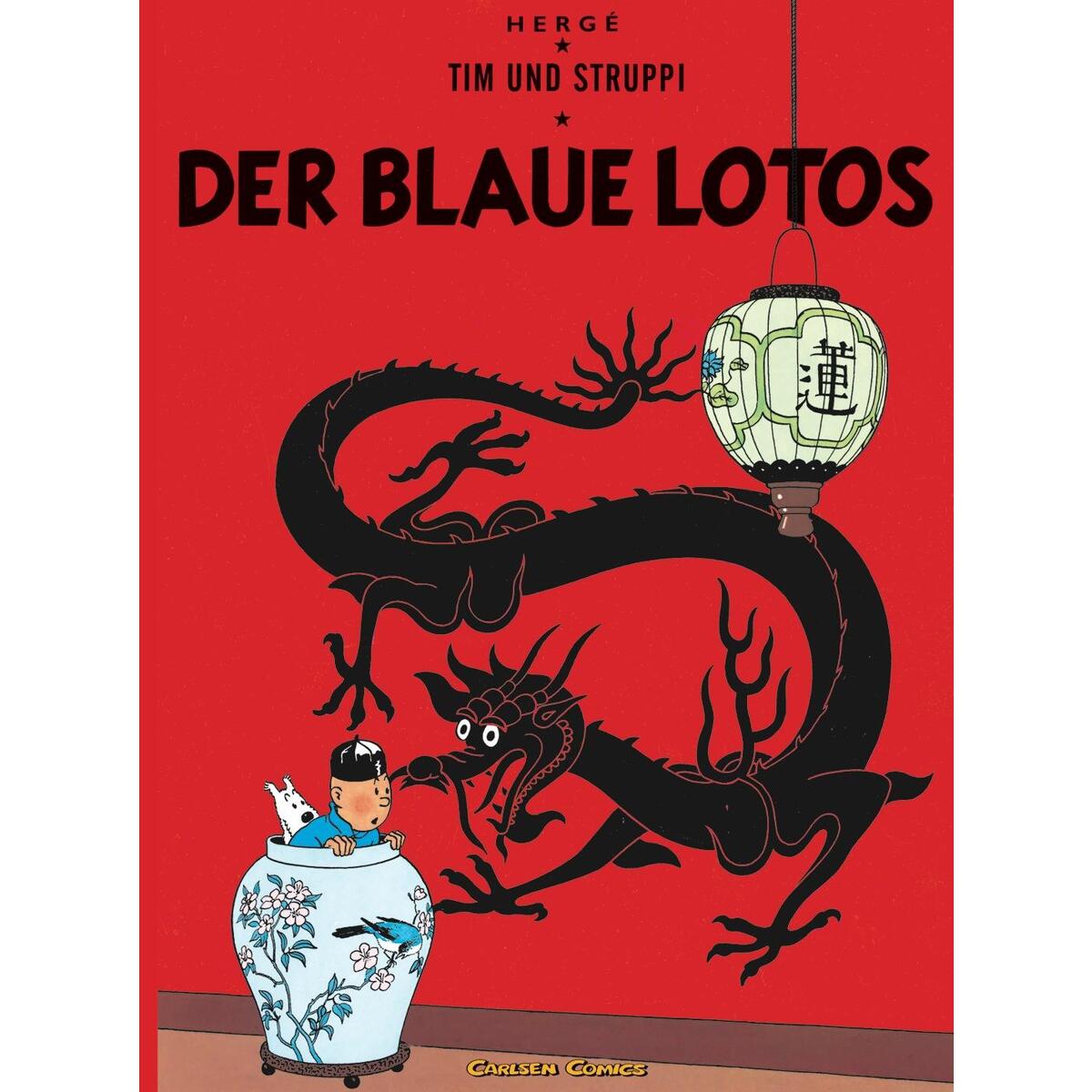 Tim und Struppi 04. Der Blaue Lotos Tim und Struppi 04. Der Blaue Lotos von Carlsen Verlag GmbH