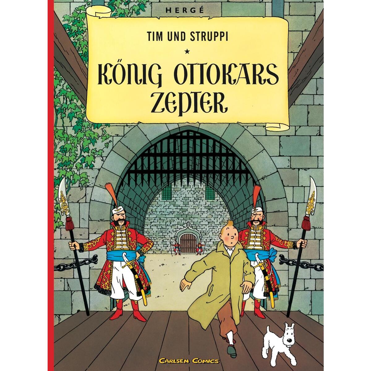 Tim und Struppi 07. König Ottokars Zepter Tim und Struppi 07. König Ottokars Zepter von Carlsen Verlag GmbH