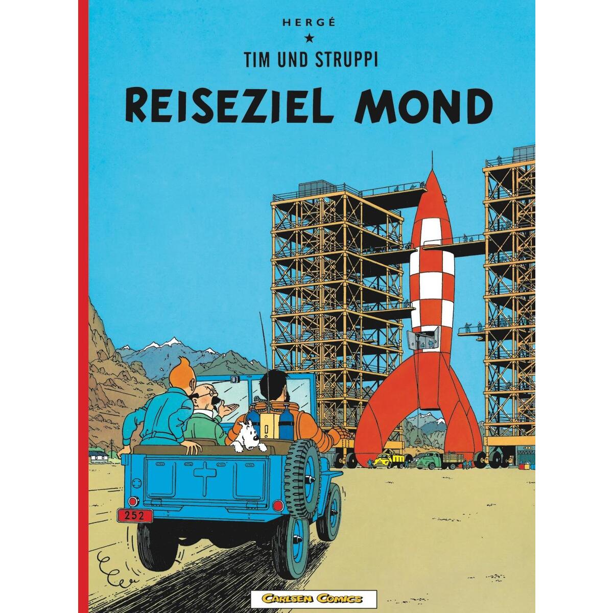Tim und Struppi 15. Reiseziel Mond von Carlsen Verlag GmbH