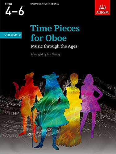 Time Pieces for Oboe: Music through the Ages in 2 Volumes (Time Pieces (ABRSM)) von ABRSM