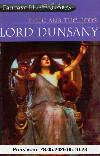 Time and the Gods (Millennium Fantasy Masterworks)