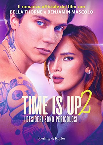 Time is up 2. I desideri sono pericolosi (Varia) von Sperling & Kupfer