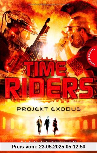 TimeRiders 05: Projekt Exodus