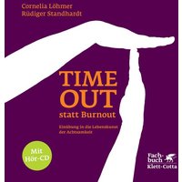 Timeout statt Burnout (Fachratgeber Klett-Cotta)
