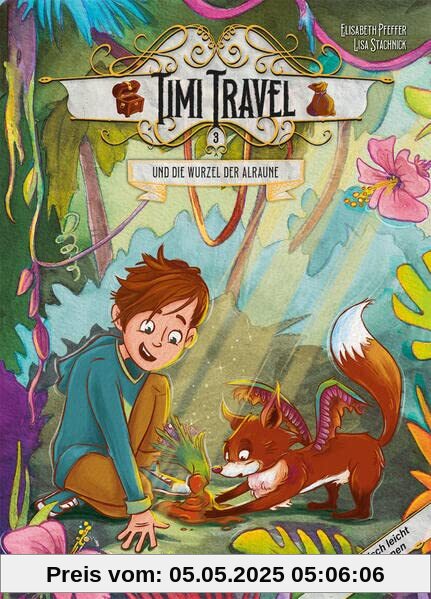 Timi Travel und die Wurzel der Alraune