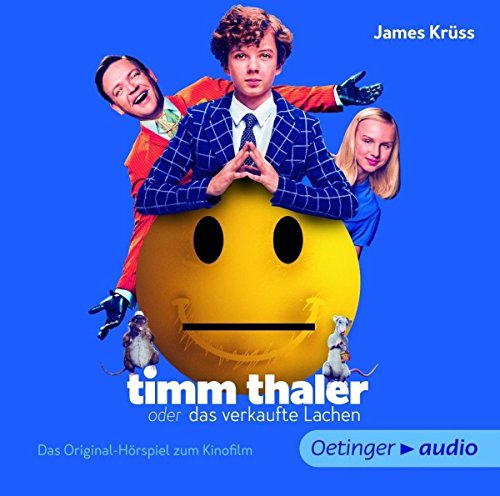 Timm Thaler oder Das verkaufte Lachen: Das Originalhörspiel zum Kinofilm