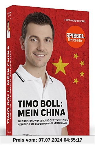 Timo Boll: Mein China: Eine Reise ins Wunderland des Tischtennis