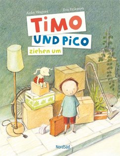 Timo und Pico ziehen um von NordSüd Verlag
