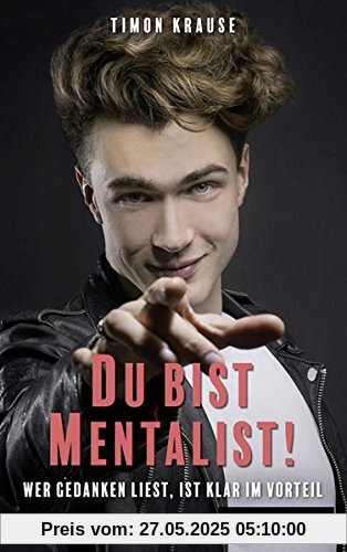 Timon Krause: Du bist Mentalist!