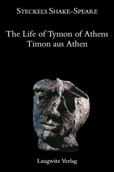 Timon aus Athen / The Life of Tymon of Athens (Steckels Shake-Speare)