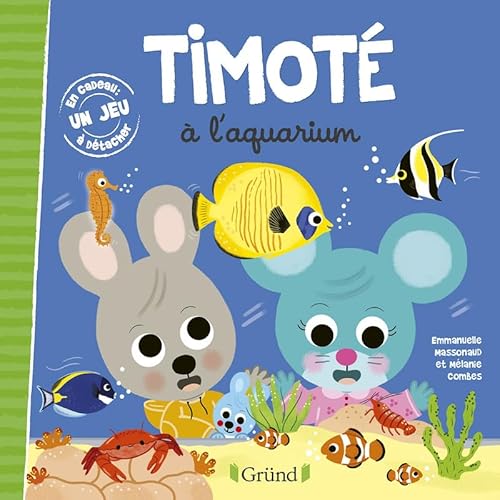 Timoté à l'aquarium von GRUND