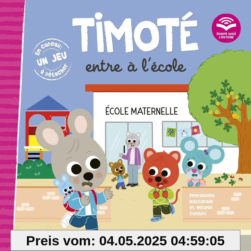Timoté entre à l'école (Écoute aussi l'histoire)