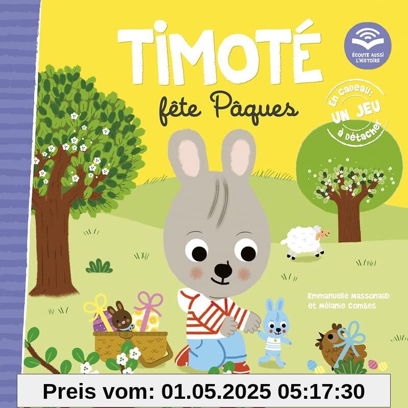 Timoté fête Pâques (Écoute aussi l'histoire): Avec un jeu à détacher
