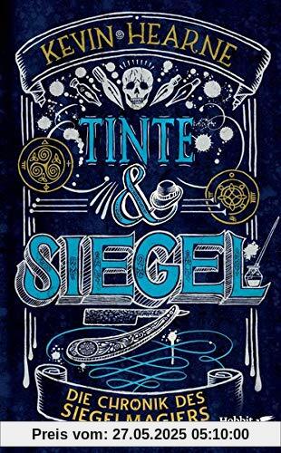 Tinte & Siegel: Die Chronik des Siegelmagiers 1 Tinte & Siegel: Die Chronik des Siegelmagiers 1