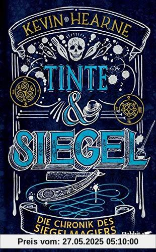 Tinte & Siegel: Die Chronik des Siegelmagiers 1