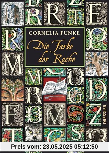Tintenwelt 4. Die Farbe der Rache: Die lang ersehnte Fortsetzung der international erfolgreichen Bestseller-Reihe Tintenwelt 4. Die Farbe der Rache: Die lang ersehnte Fortsetzung der international erfolgreichen Bestseller-Reihe