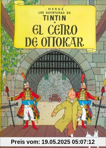 Tintín: El cetro de Ottokar (LAS AVENTURAS DE TINTIN CARTONE)