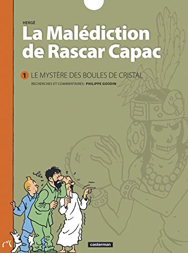 Le mystere des boules de cristal/Malediction de Rascar Capar 1: Le mystère des Boules de Cristal von CASTERMAN