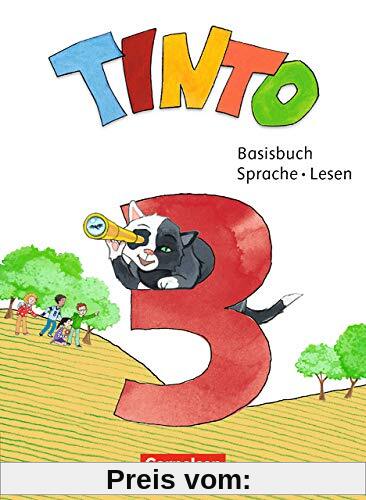 Tinto Sprachlesebuch 2-4 - Neubearbeitung 2019: 3. Schuljahr - Basisbuch Sprache und Lesen: Mit Lernentwicklungsheft, STARK-/Grammatikkarte und BuchTaucher-App