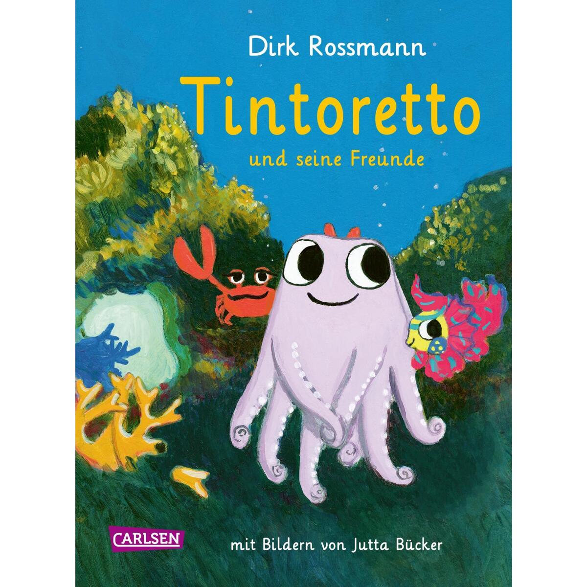 Tintoretto und seine Freunde Tintoretto und seine Freunde von Carlsen Verlag GmbH